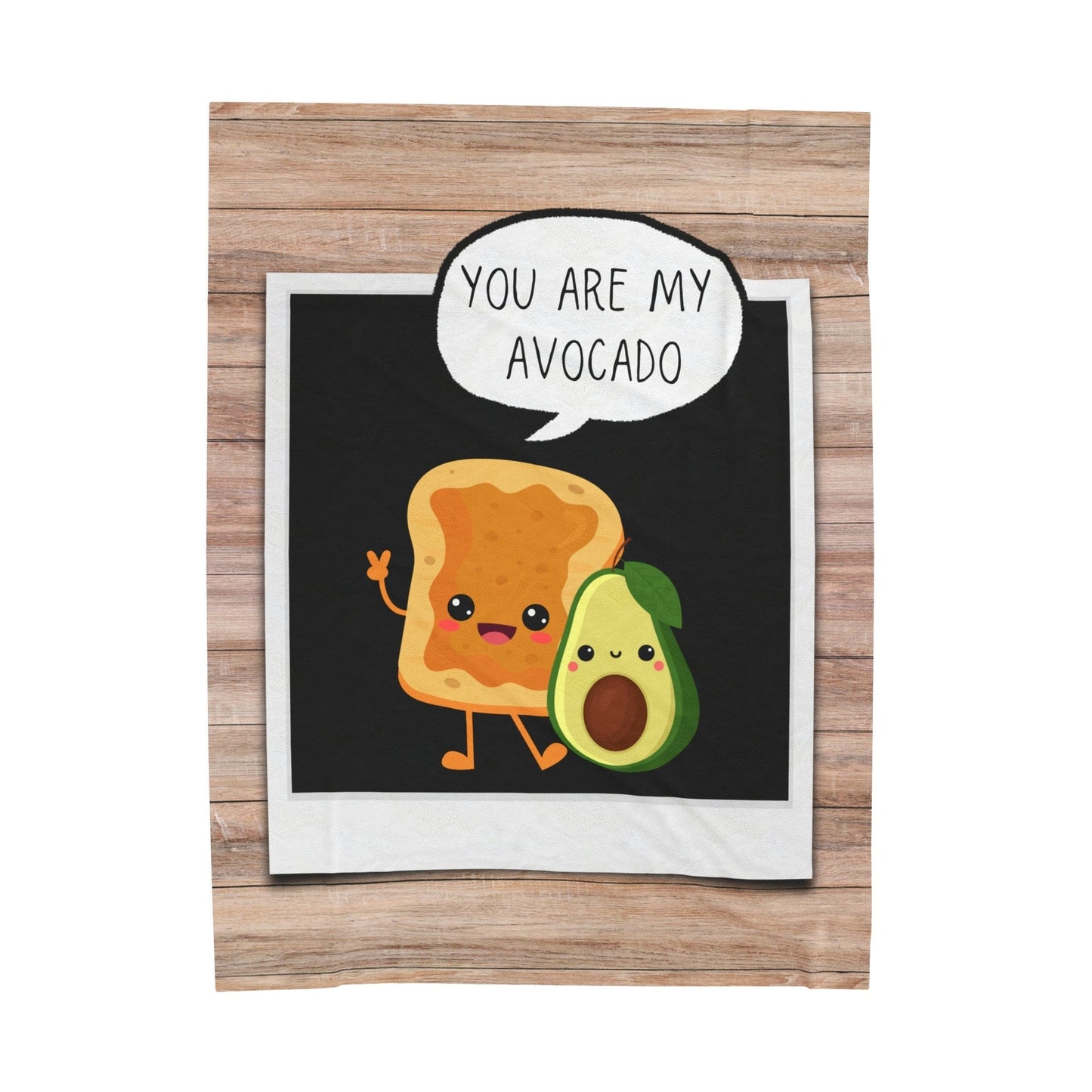 You Are My Avocado Velveteen Plush Blanket