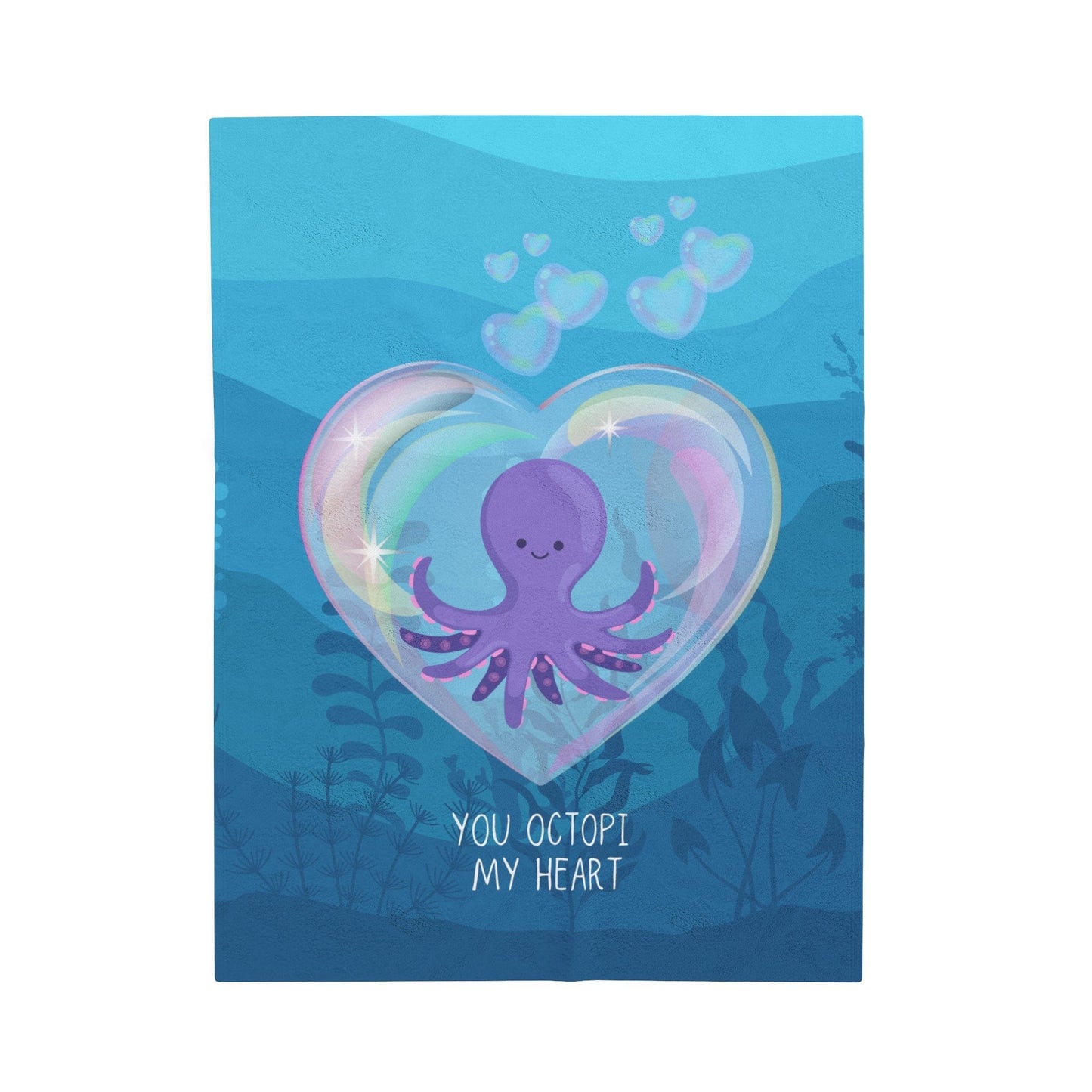 You Octopi My Heart Velveteen Plush Blanket