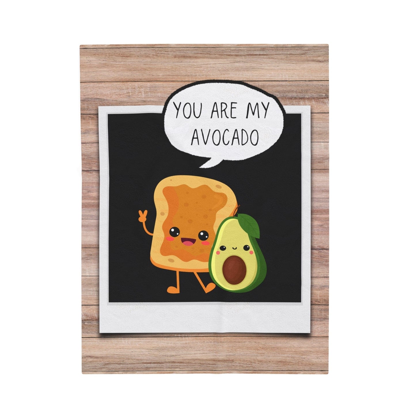 You Are My Avocado Velveteen Plush Blanket