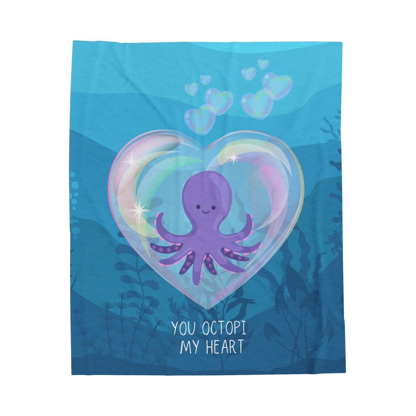 You Octopi My Heart Velveteen Plush Blanket