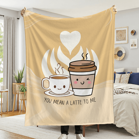 You Mean A Latte To Me Velveteen Plush Blanket